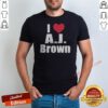 Hot I Heart AJ Brown Philadelphia Eagles NFL shirt optimized for showcasing fan pride.