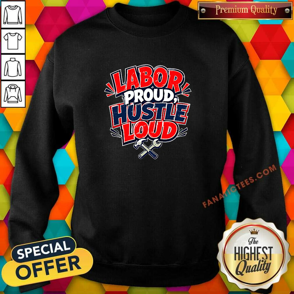 Awesome Labor Day Cartoon Proud Hustle Statement Sweatshirt