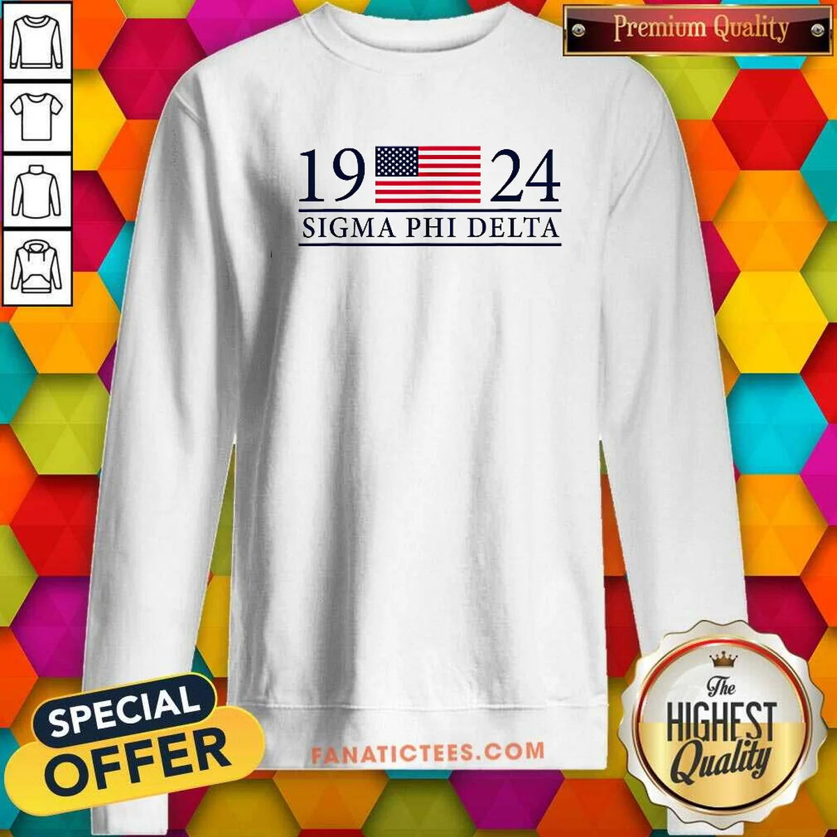 Hot Sigma Phi Delta 1924 American Sweatshirt Hot Sigma Phi Delta 1924 American Sweatshirt
