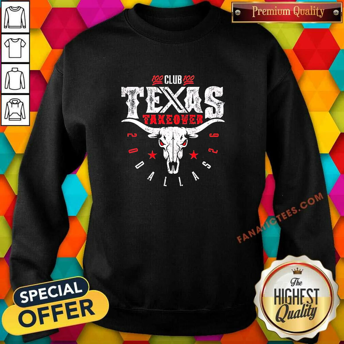 Hot Texas Takeover Club Dallas 2026 Sweatshirt Hot Texas Takeover Club Dallas 2026 Sweatshirt