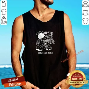 Nice Call Me If You Get Lost In Ramona Park Tank Top