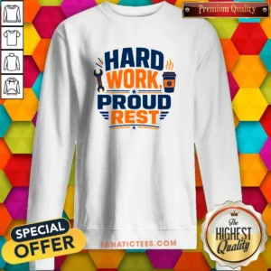Official Labour Day Hard Work Pride Typography Sweatshirt