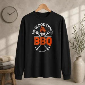 Pretty My Blood Type Is BBQ Long Sleeve Shirt
