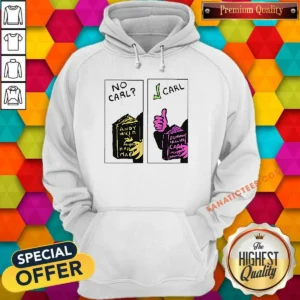 Top No Carl Carl! Sci Fi Bookworm Graphic Geek Hoodie